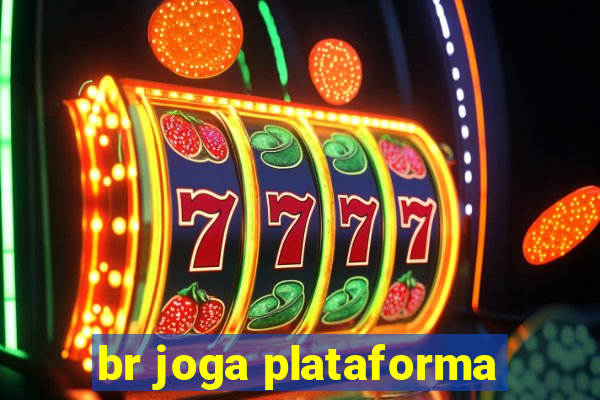 br joga plataforma